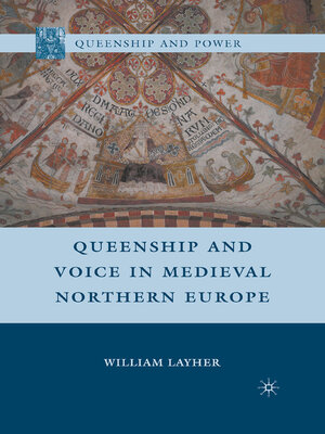 cover image of Queenship and Voice in Medieval Northern Europe